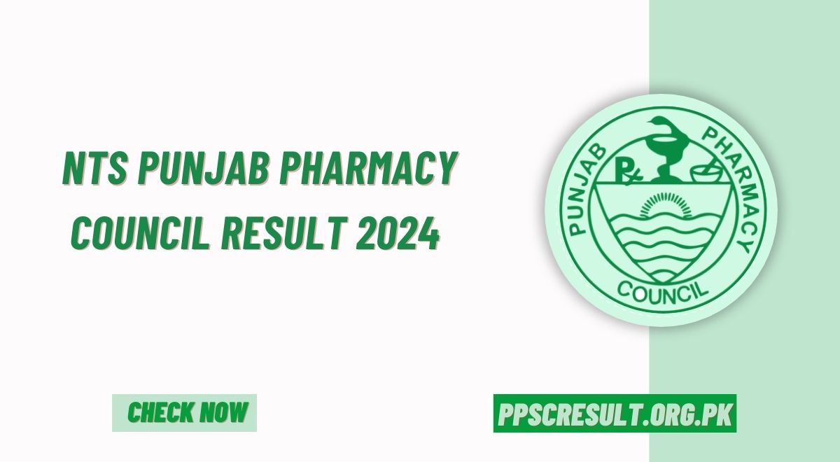 NTS Punjab Pharmacy Council Result 2024 1st & 2nd Year Check Online