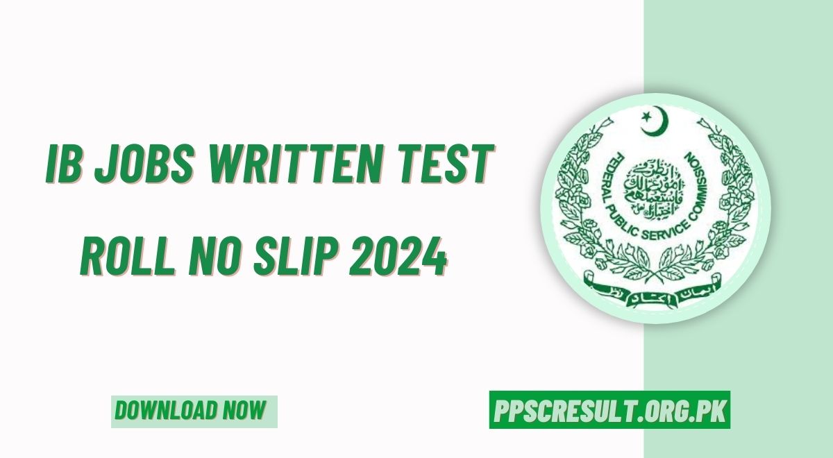 IB Jobs Written Test Roll No Slip 2024 Download