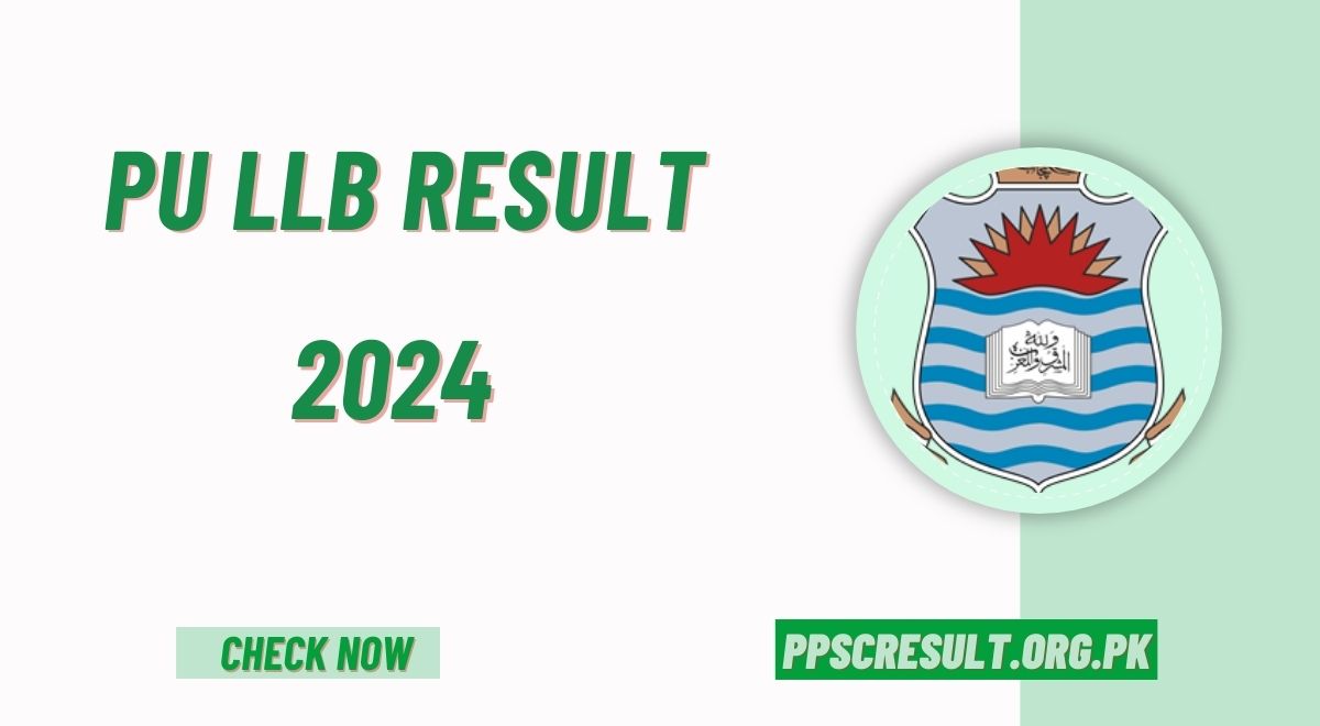 PU LLB Result 2024 Part 1 to 5 Announced